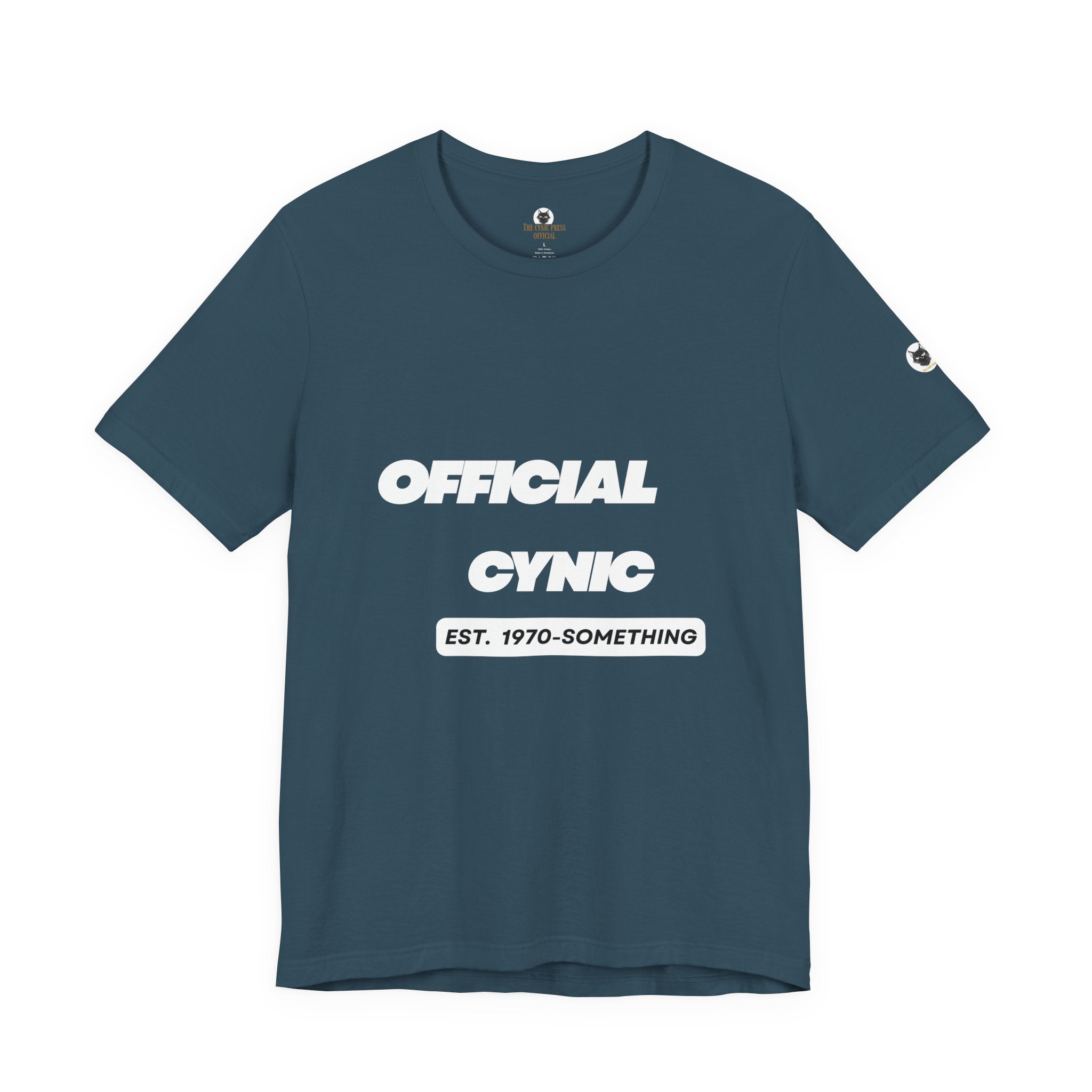 Official Cynic T-Shirt – "Est. 1970-Something" Vintage Humor Tee | Custom Official Cynic T-Shirt | Personalized Vintage Graphic Humor Tee | Custom Year or Decade Unisex Shirt