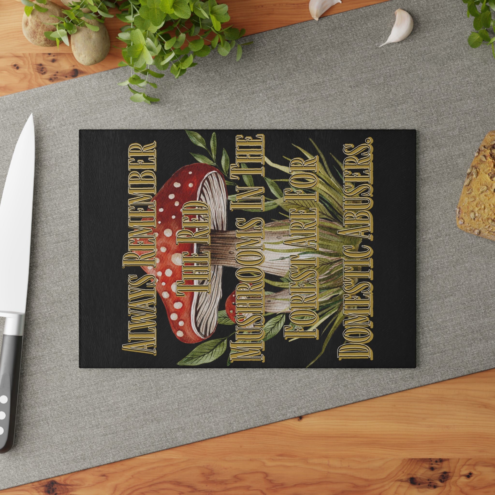 Glass Cutting Board | Mushroom Kitchen Decor | Gothic Cottagecore Gift | Toadstool Illustration | Kitchen Quotes