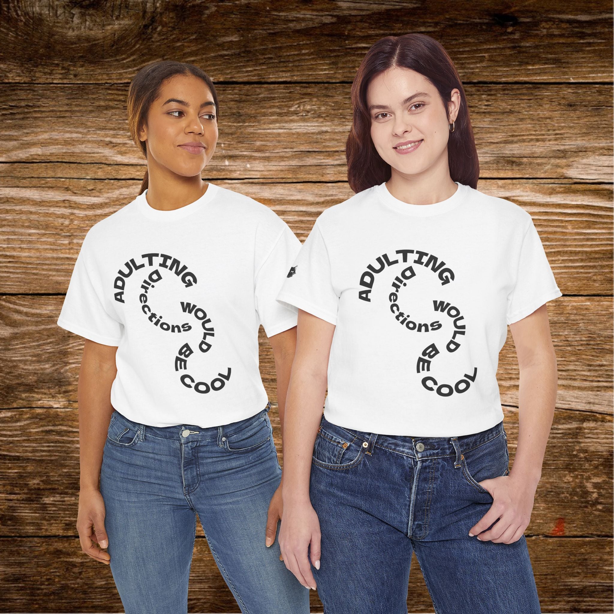 Adulting Doesn't Come With Directions T-Shirt