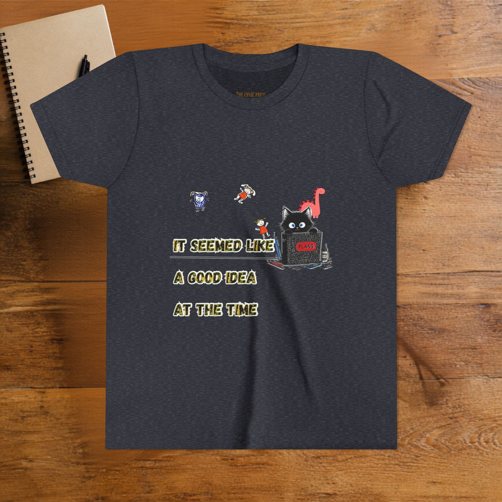 : It Seemed Like A Good Idea At The Time Black Cat Graphic Tee - Cynical Cute Unisex Crewneck