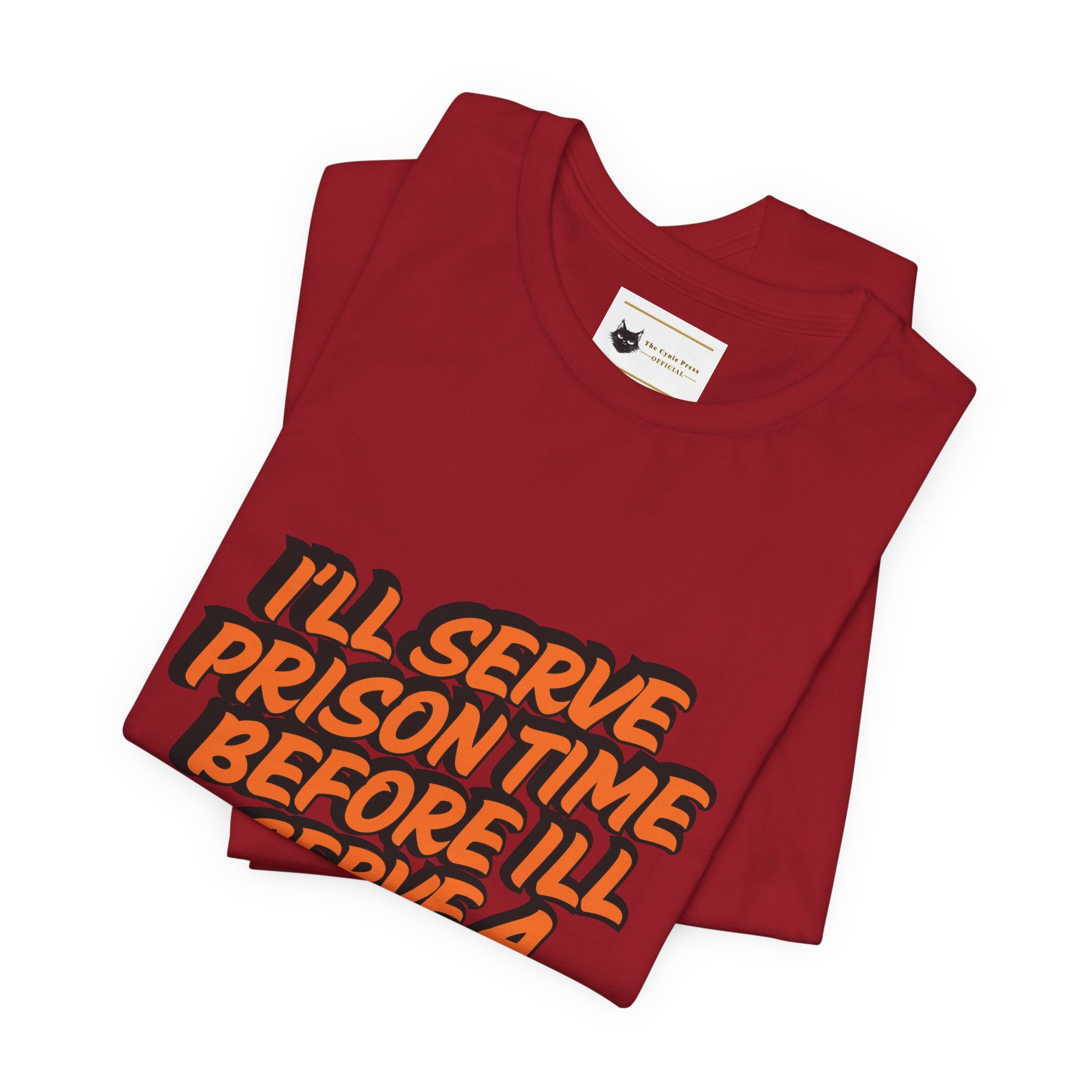 Je purgerai ma peine de prison avant de porter un t-shirt Danny MNW | T-shirt graphique à message