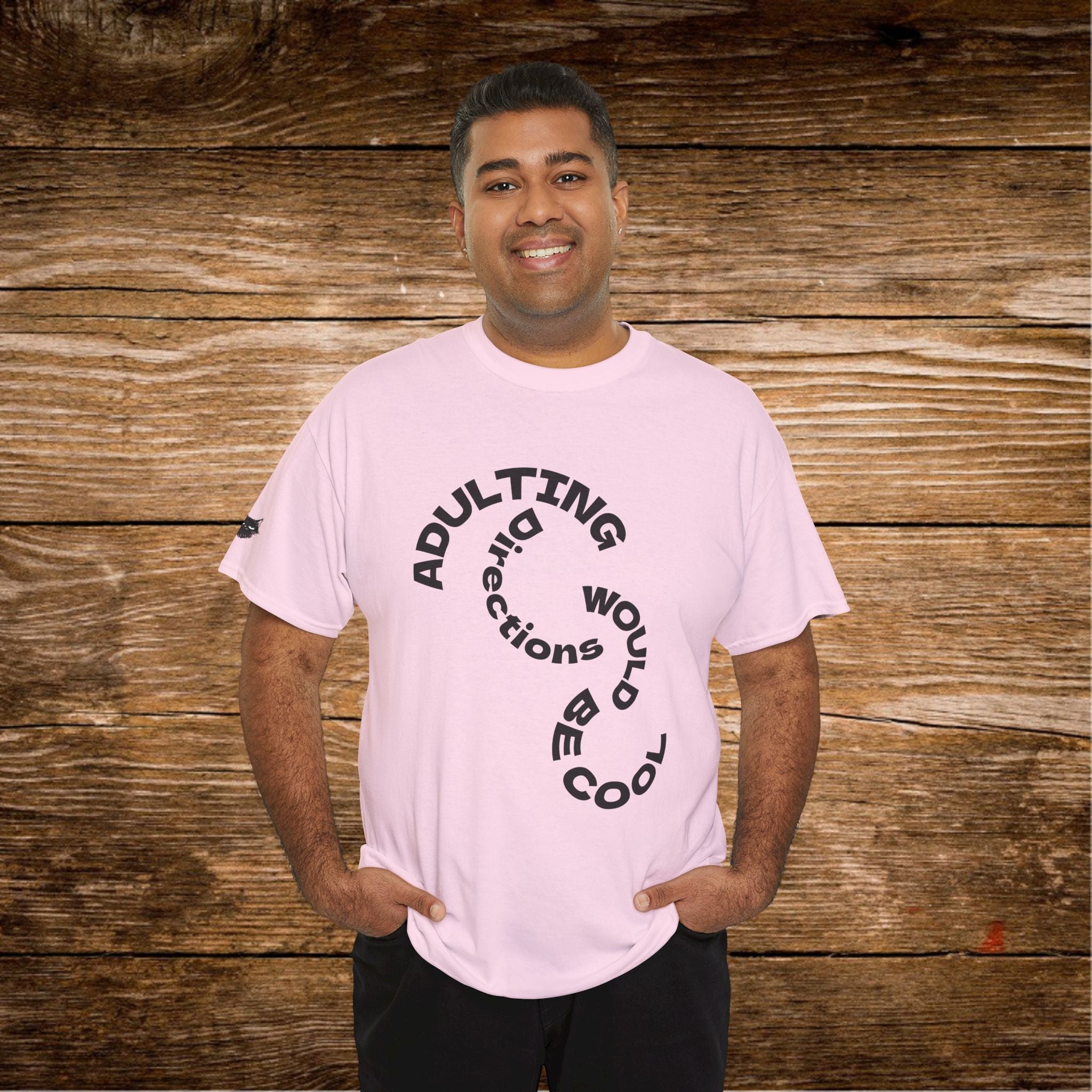 Adulting Doesn't Come With Directions T-Shirt