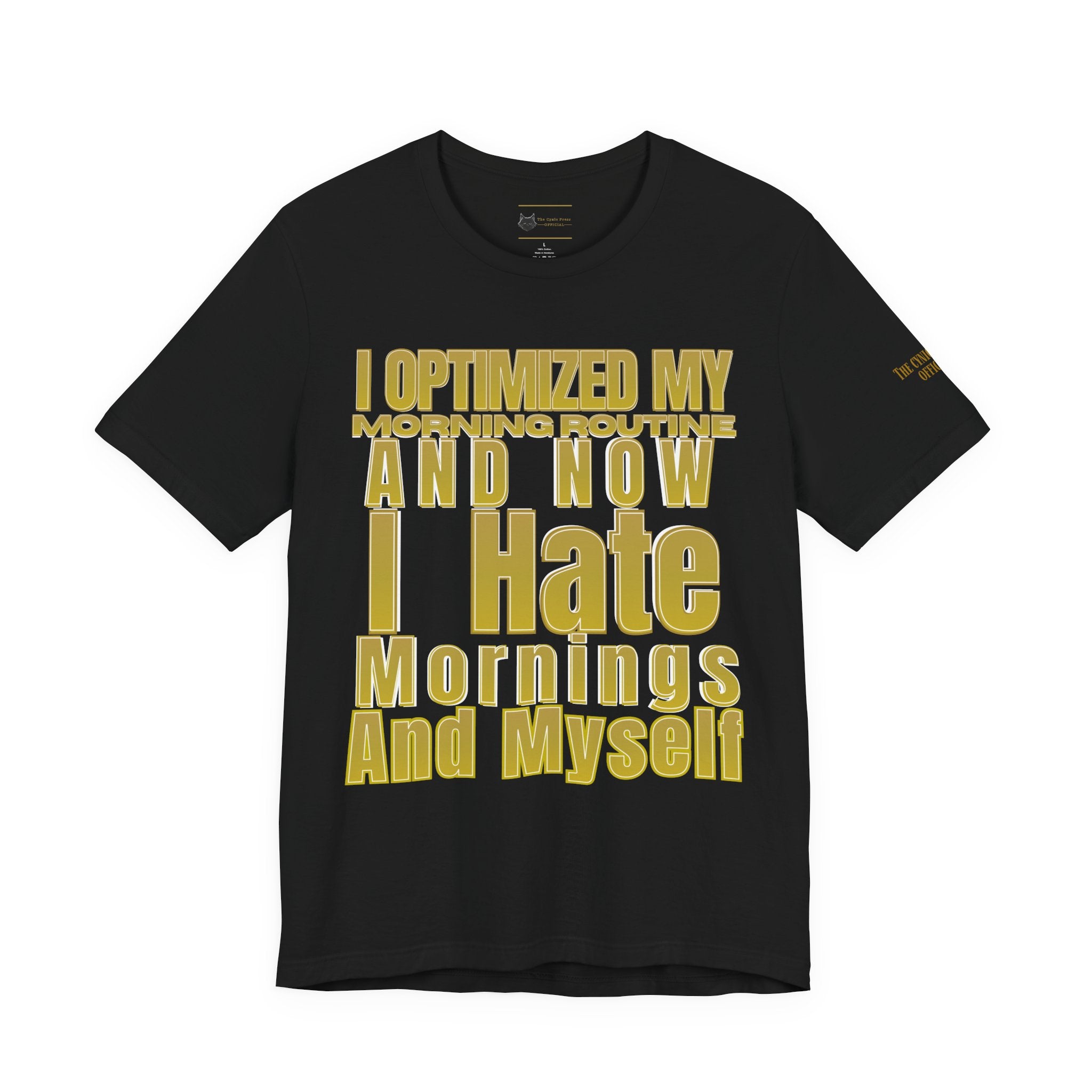 Unisex Jersey Software Engineer T-Shirt | I Optimized My Morning Routine Funny Coding Graphic Tee |Unisex Jersey Short Sleeve Tee
