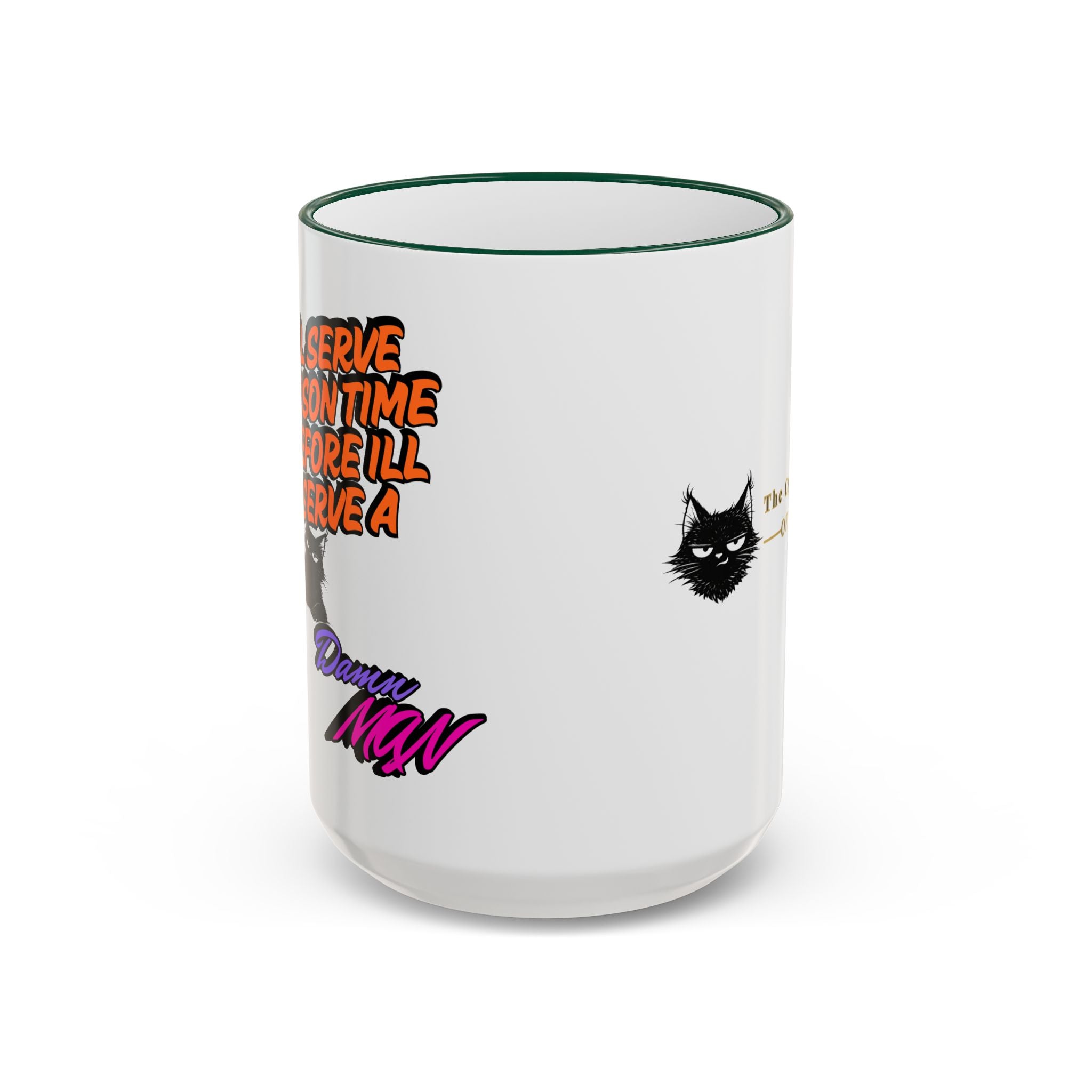 Sassy Cat Quote Accent Rim & Handle Mug | 11oz 15oz