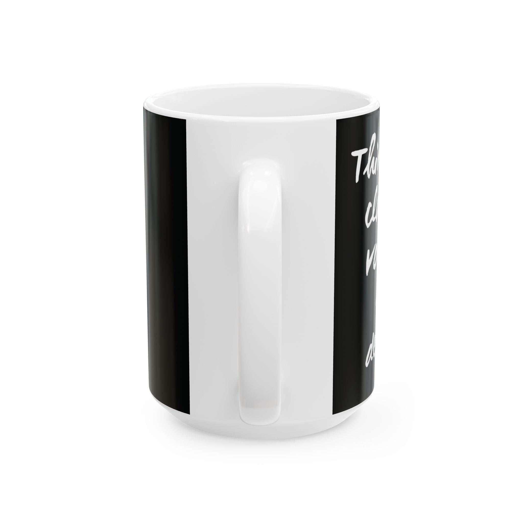 "Gotta Save Money Somehow" Ceramic Mug | Funny Budget Coffee Quote