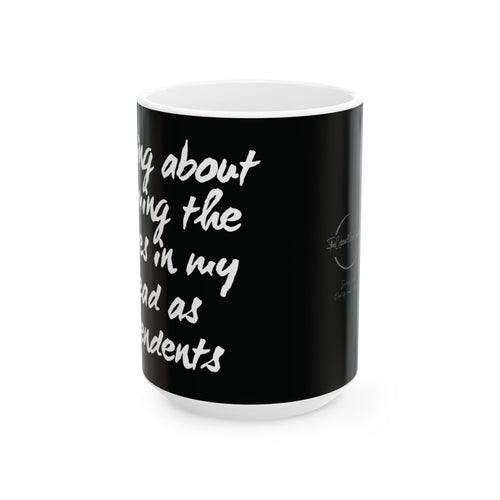 "Gotta Save Money Somehow" Ceramic Mug | Funny Budget Coffee Quote