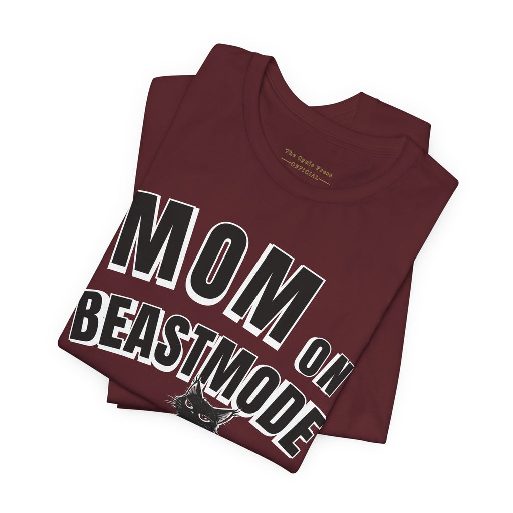 Mom on Beast Mode Shirt – Funny Cat Mom Tee – Strong Mom Graphic T-Shirt – Mother’s Day Gift Idea-Mom Tee