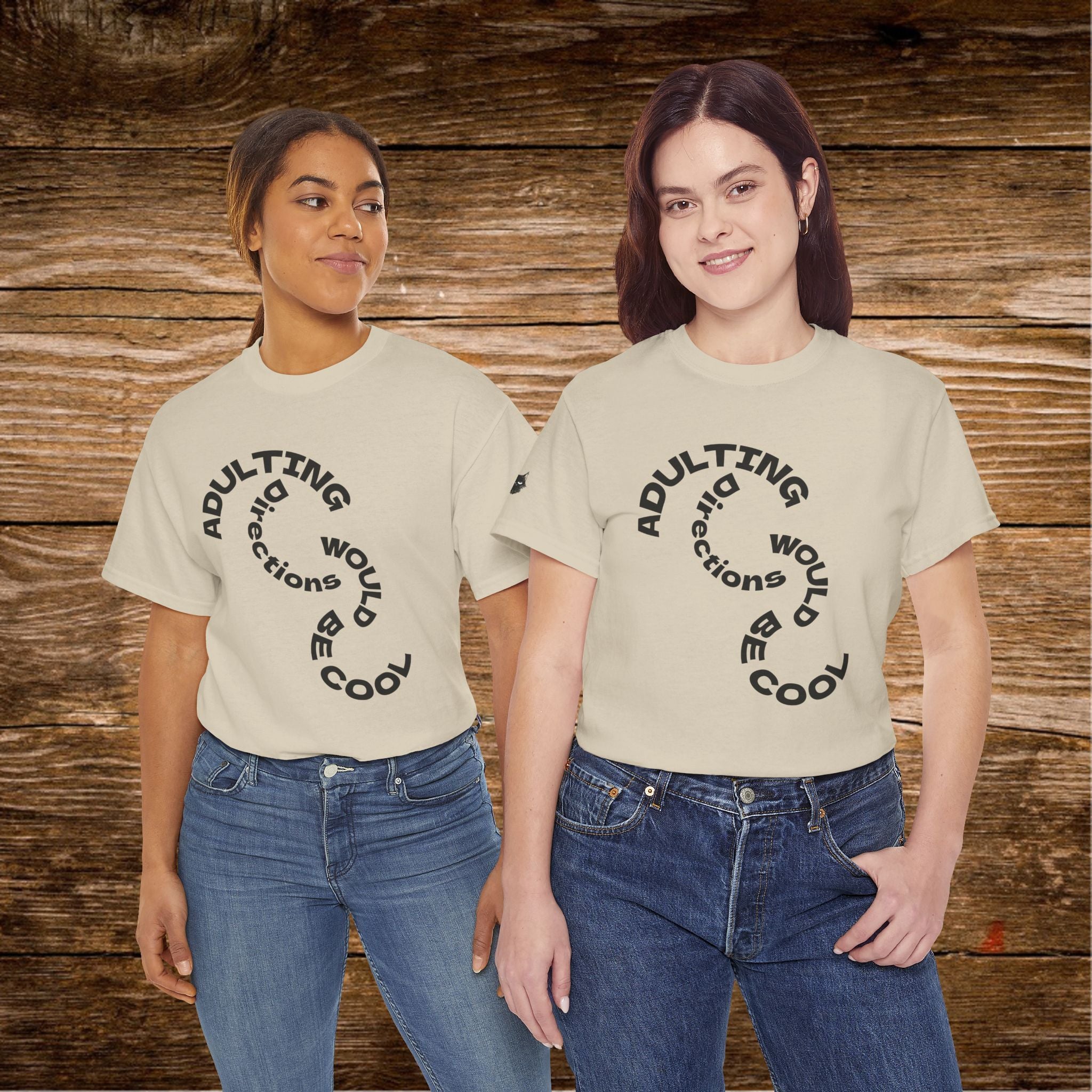 Adulting Doesn't Come With Directions T-Shirt