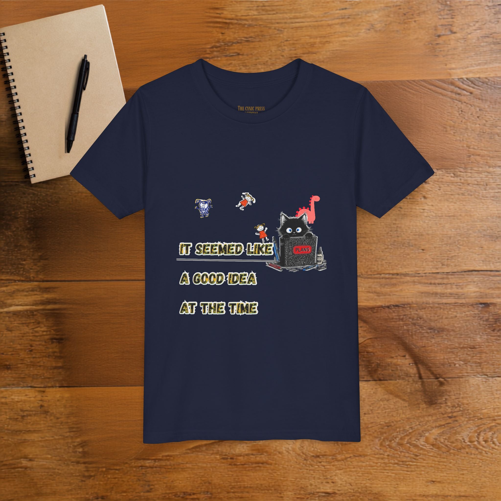 : It Seemed Like A Good Idea At The Time Black Cat Graphic Tee - Cynical Cute Unisex Crewneck