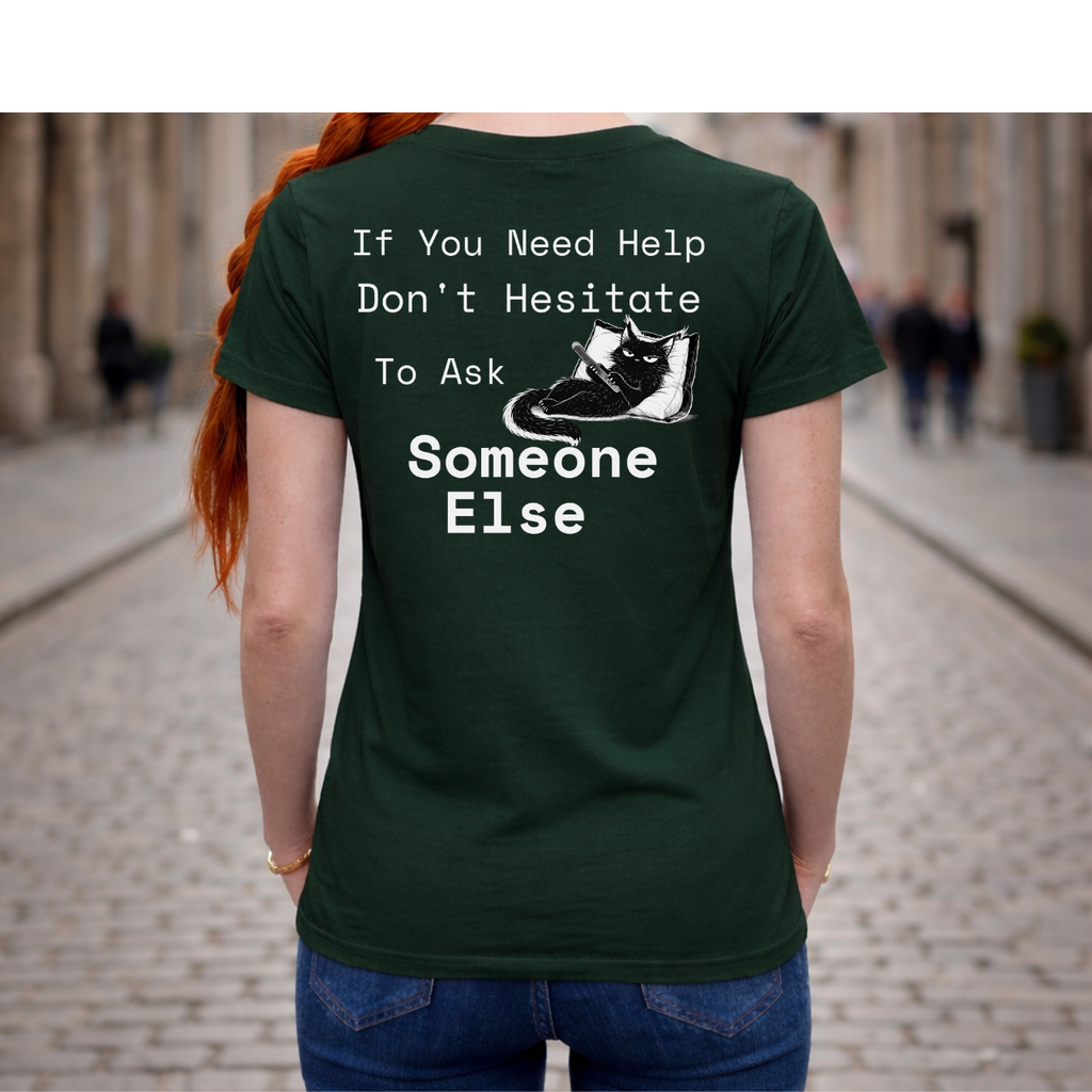 T-shirt Introverti Sarcastique - T-shirt graphique drôle avec chat au dos - T-shirt avec citation "Demandez à quelqu'un d'autre" | The Cynic Press Officiel