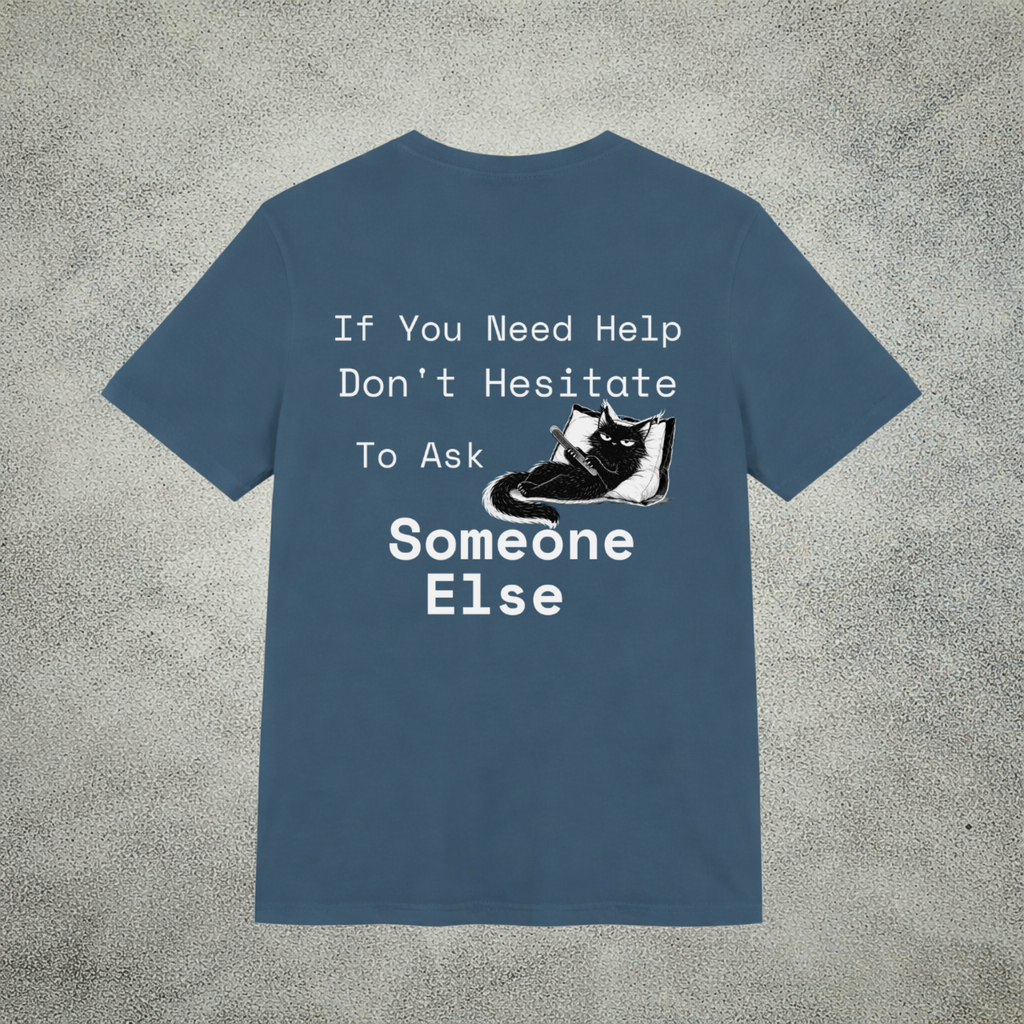 T-shirt Introverti Sarcastique - T-shirt graphique drôle avec chat au dos - T-shirt avec citation "Demandez à quelqu'un d'autre" | The Cynic Press Officiel