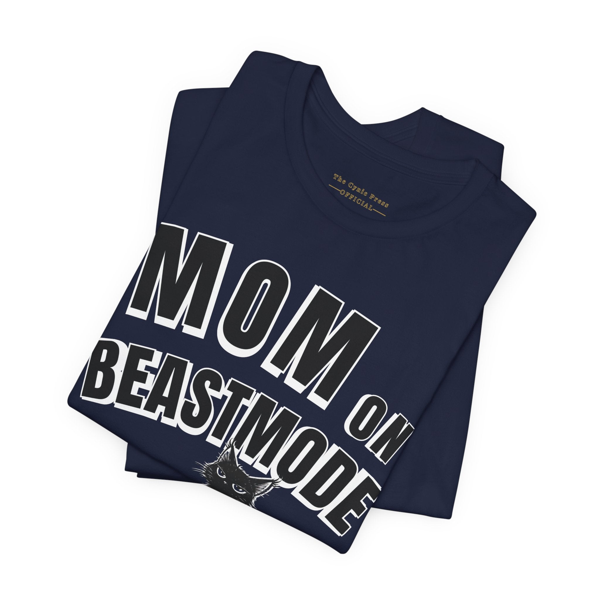 Mom on Beast Mode Shirt – Funny Cat Mom Tee – Strong Mom Graphic T-Shirt – Mother’s Day Gift Idea-Mom Tee