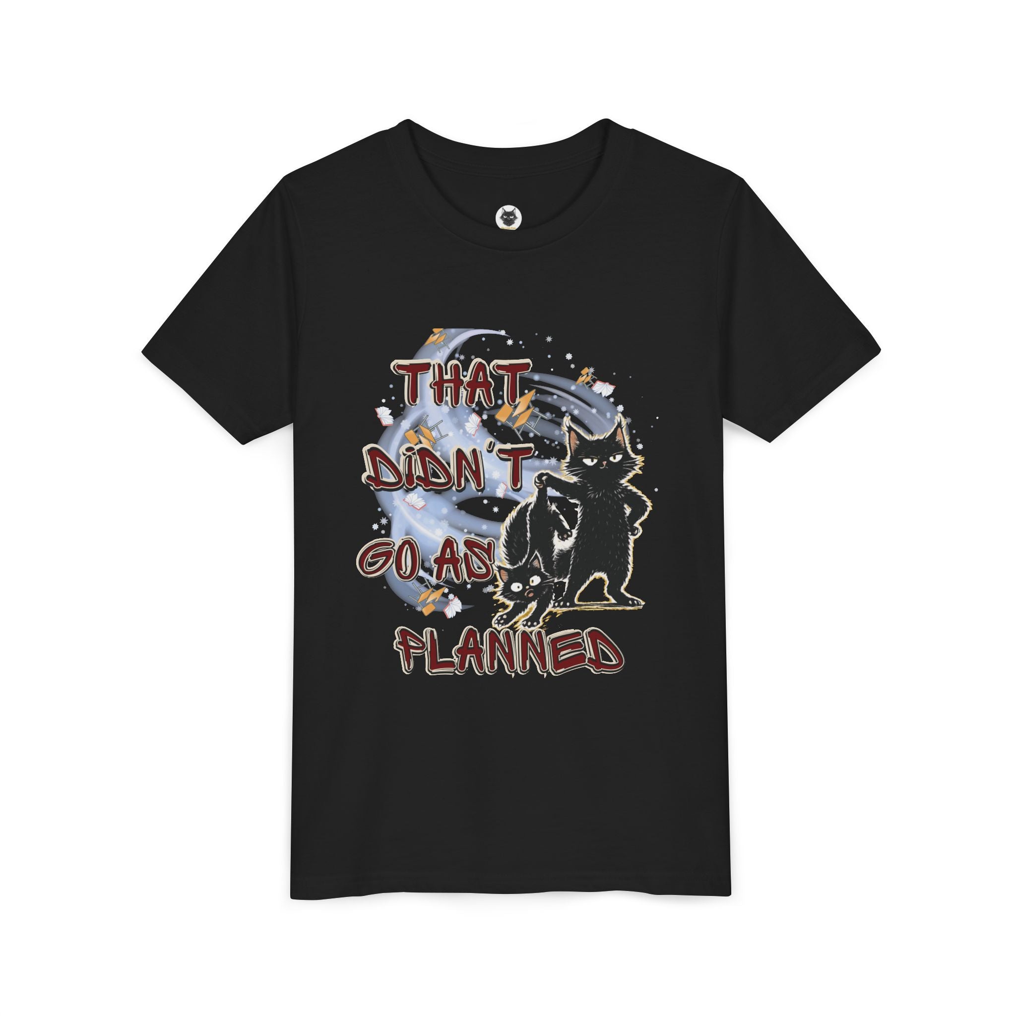 That Didn't Go As Planned Kids Graphic T-Shirt | Funny Black Cat Youth Tee | Cute Chaos Cat Shirt | Back to School Gift for Boys & Girls