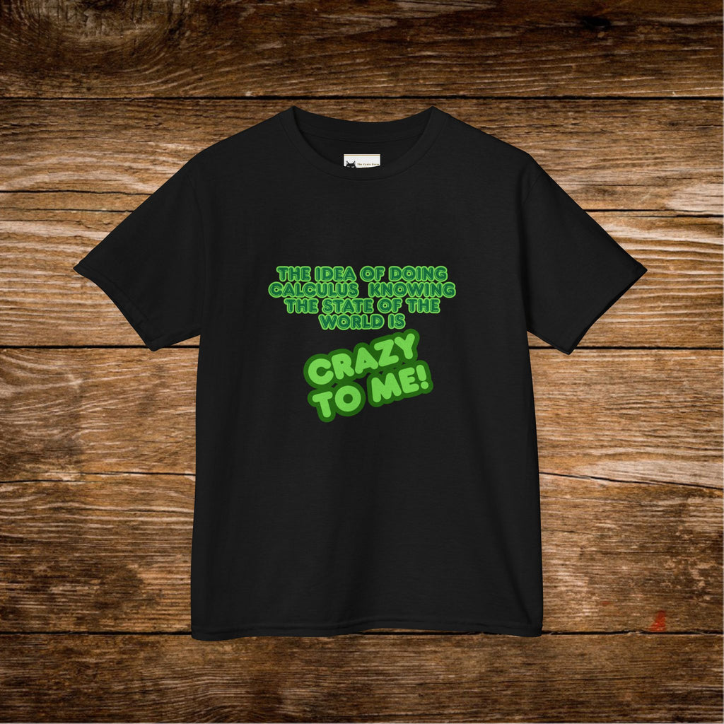 Calculus Funny Quote Kids Tee | Green Text 'Crazy To Me'