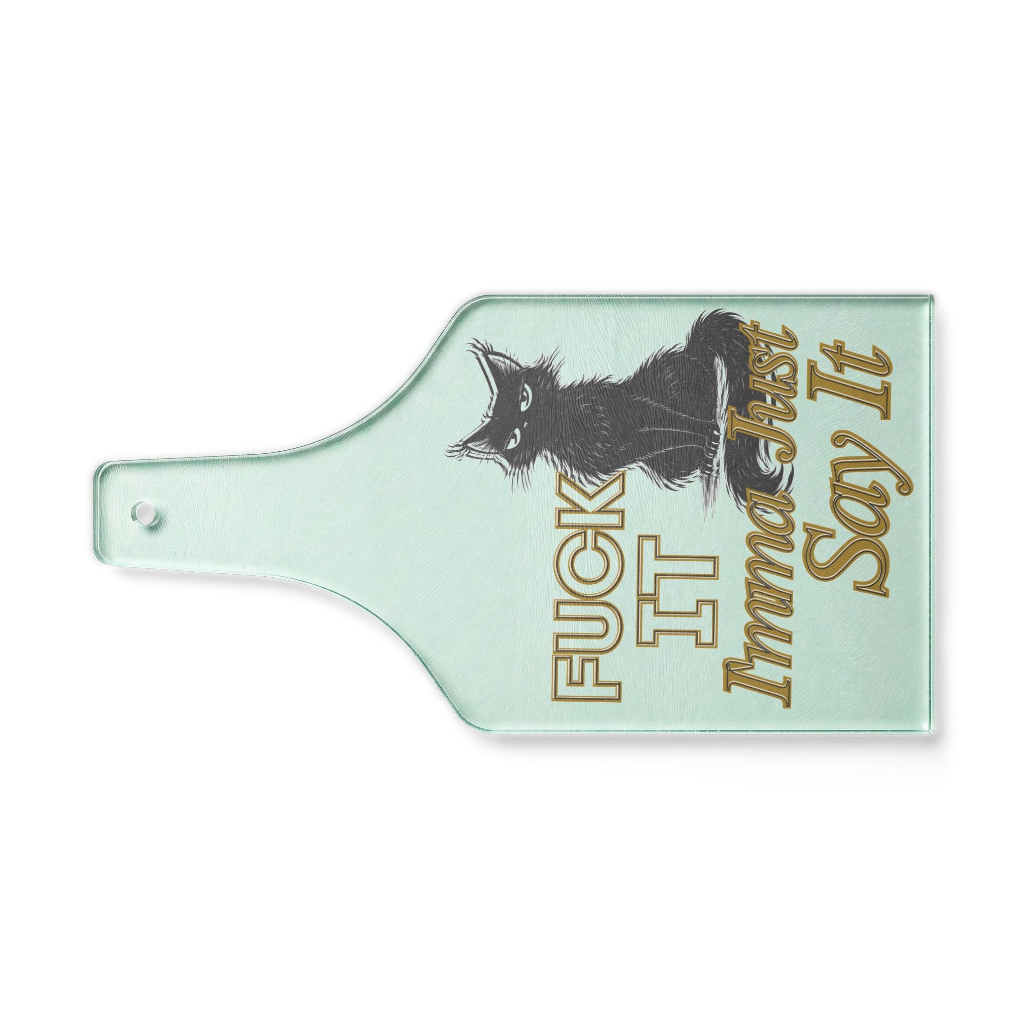 Wine Bottle Cutting Board — "Fuck It, Imma Say It" Cat Cheese & Charcuterie Board | Funny Cat Wine Bottle Cutting Board - Sarcastic Black Cat Charcuterie Glass Platter - Quirky Cheese Tray...