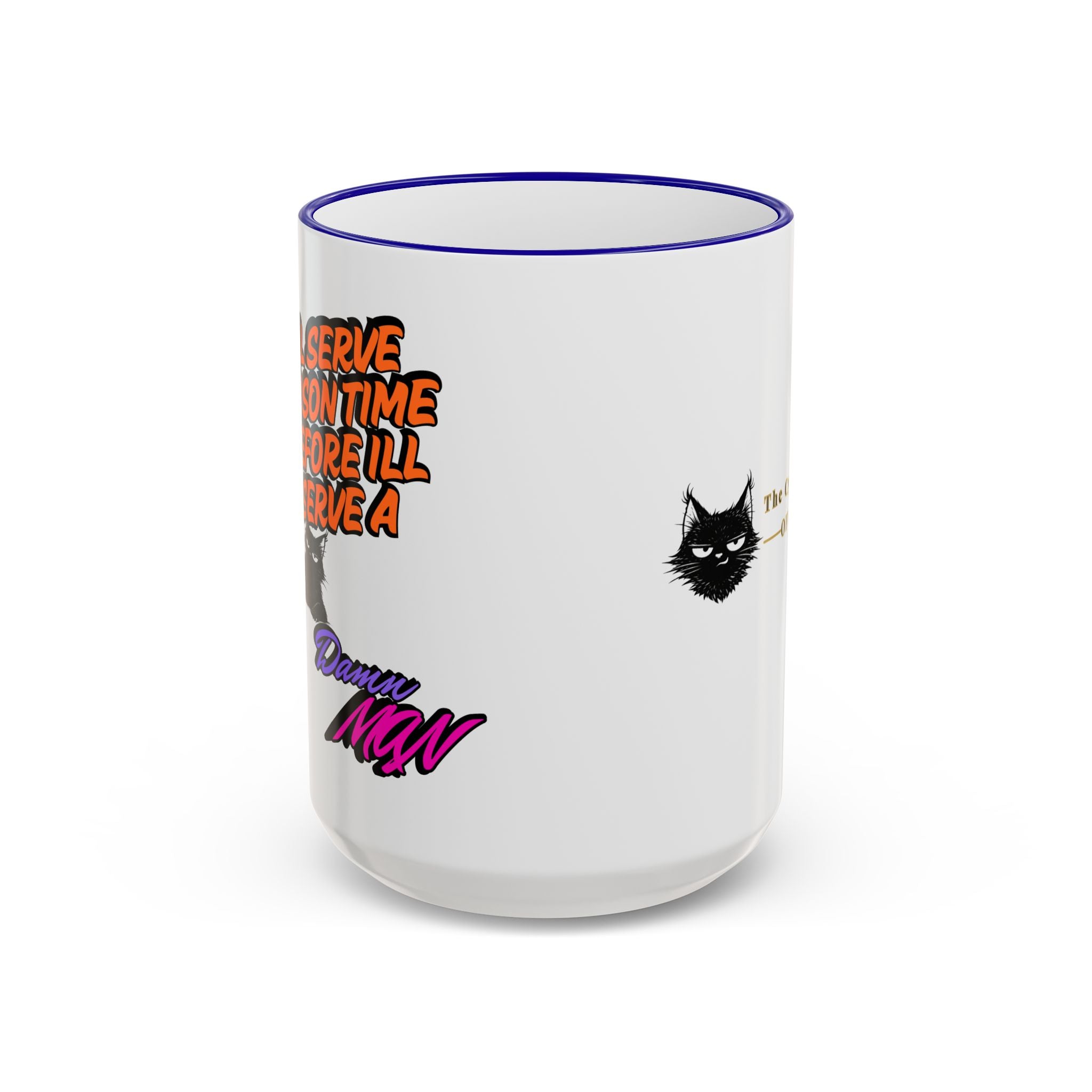 Sassy Cat Quote Accent Rim & Handle Mug | 11oz 15oz
