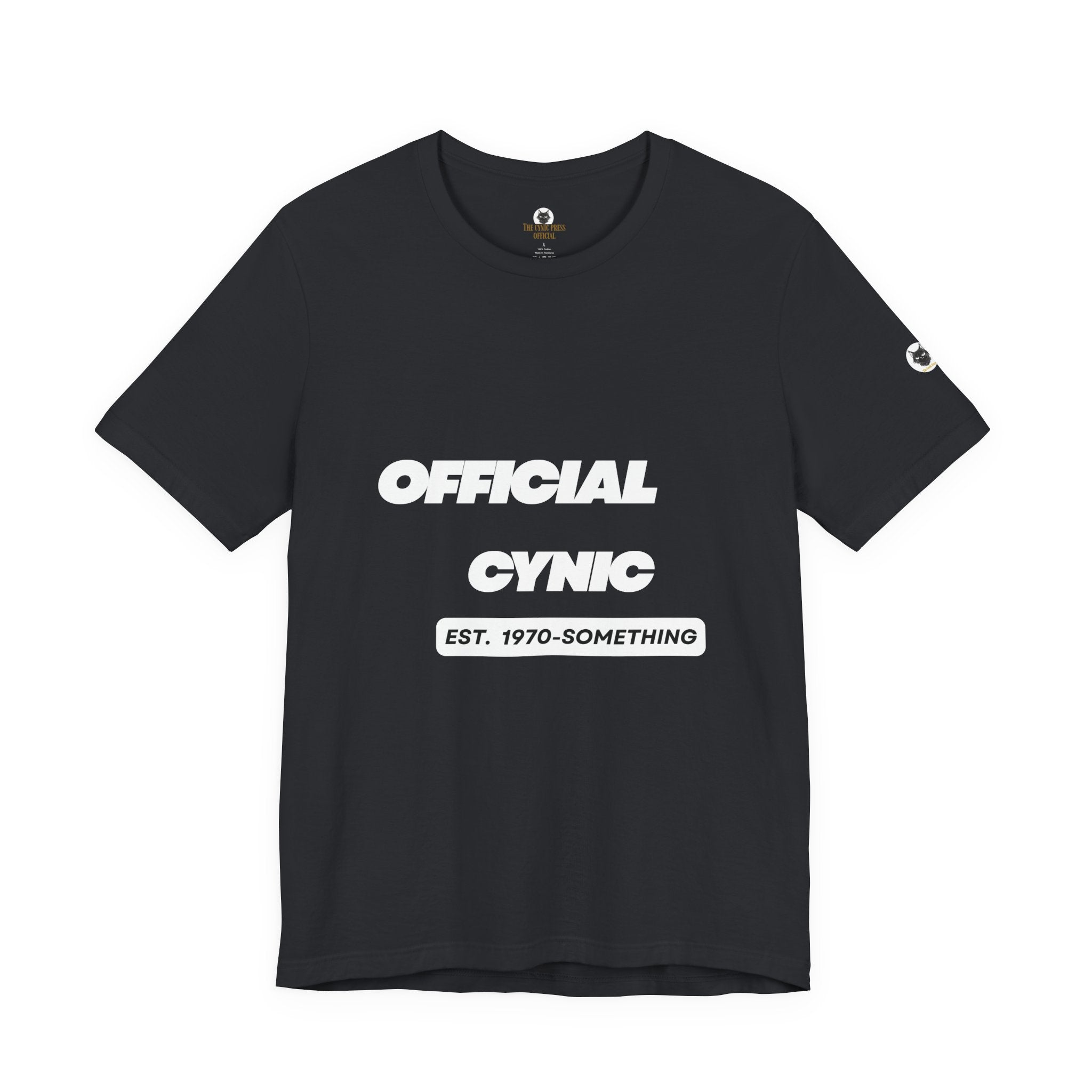 Official Cynic T-Shirt – "Est. 1970-Something" Vintage Humor Tee | Custom Official Cynic T-Shirt | Personalized Vintage Graphic Humor Tee | Custom Year or Decade Unisex Shirt
