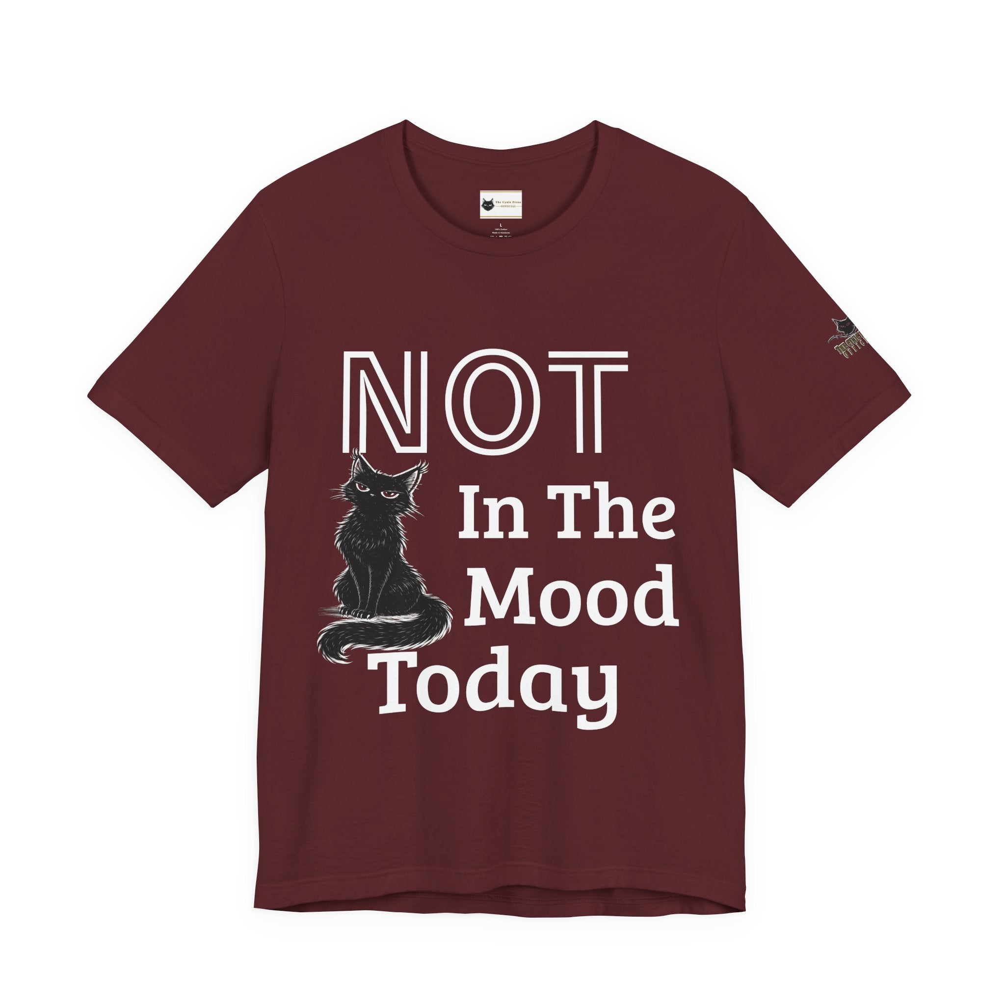 Not in the Mood Today | Sarcastic Cat T | Funny Anti-Social Tee | The Cynic Press Official