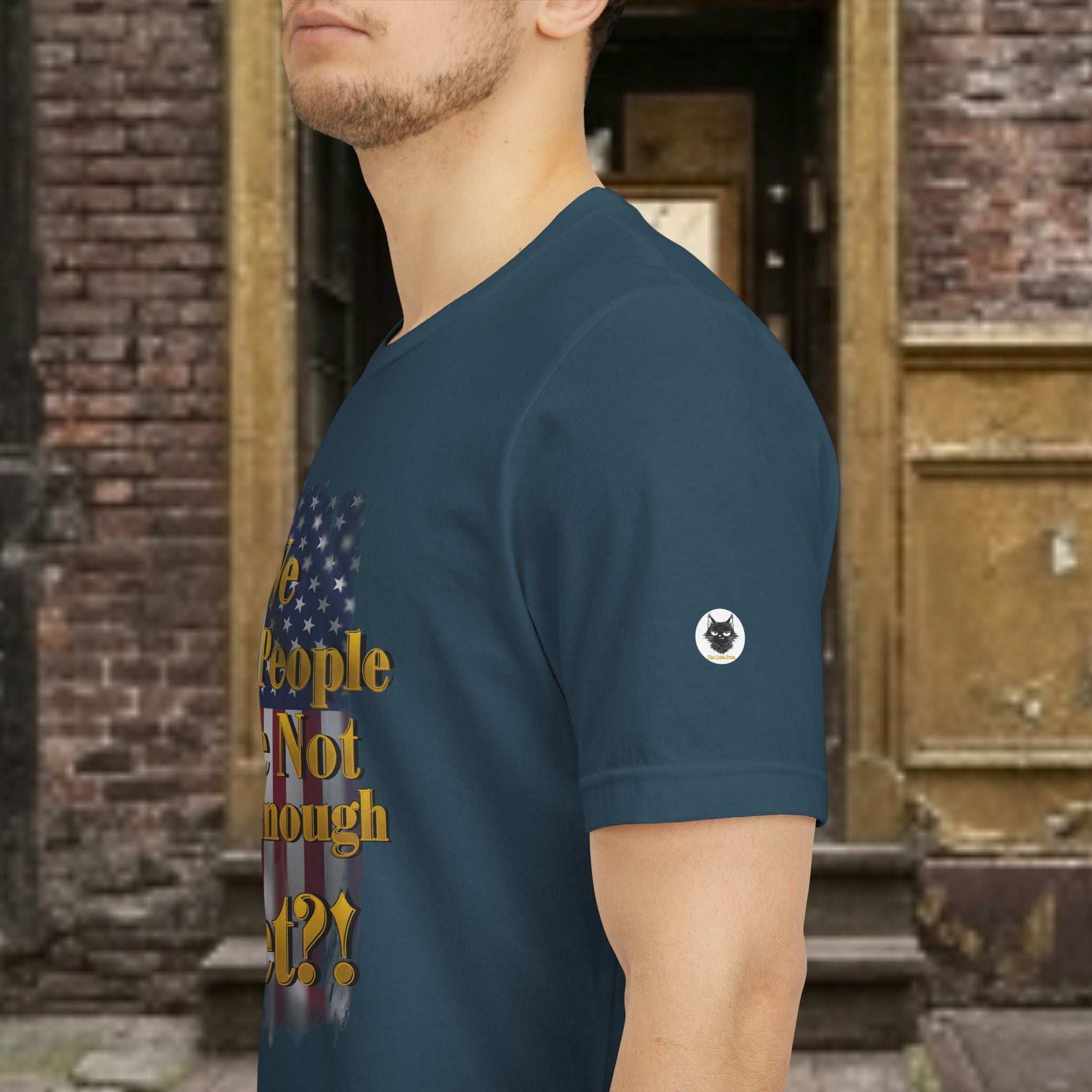 We The People Are Not Mad Enough Yet T-Shirt - Patriotic Distressed Flag Tee - Funny Political Slogan Bella Canvas Shirt