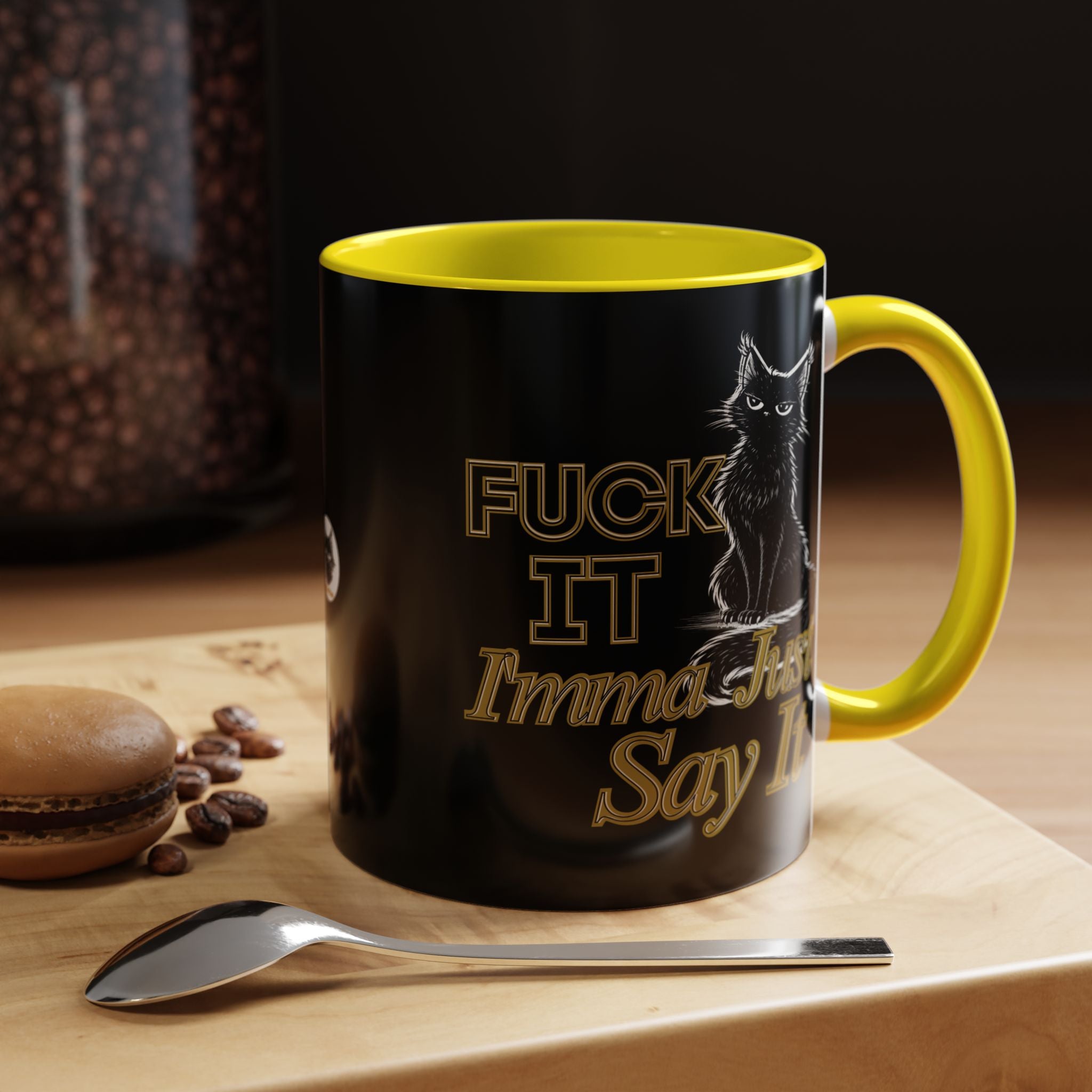 Funny Sarcastic Cat Accent Coffee Mug - Fuck It Imma Just Say It Black Cat Cup - 11oz 15oz Colored Handle Sassy Gift