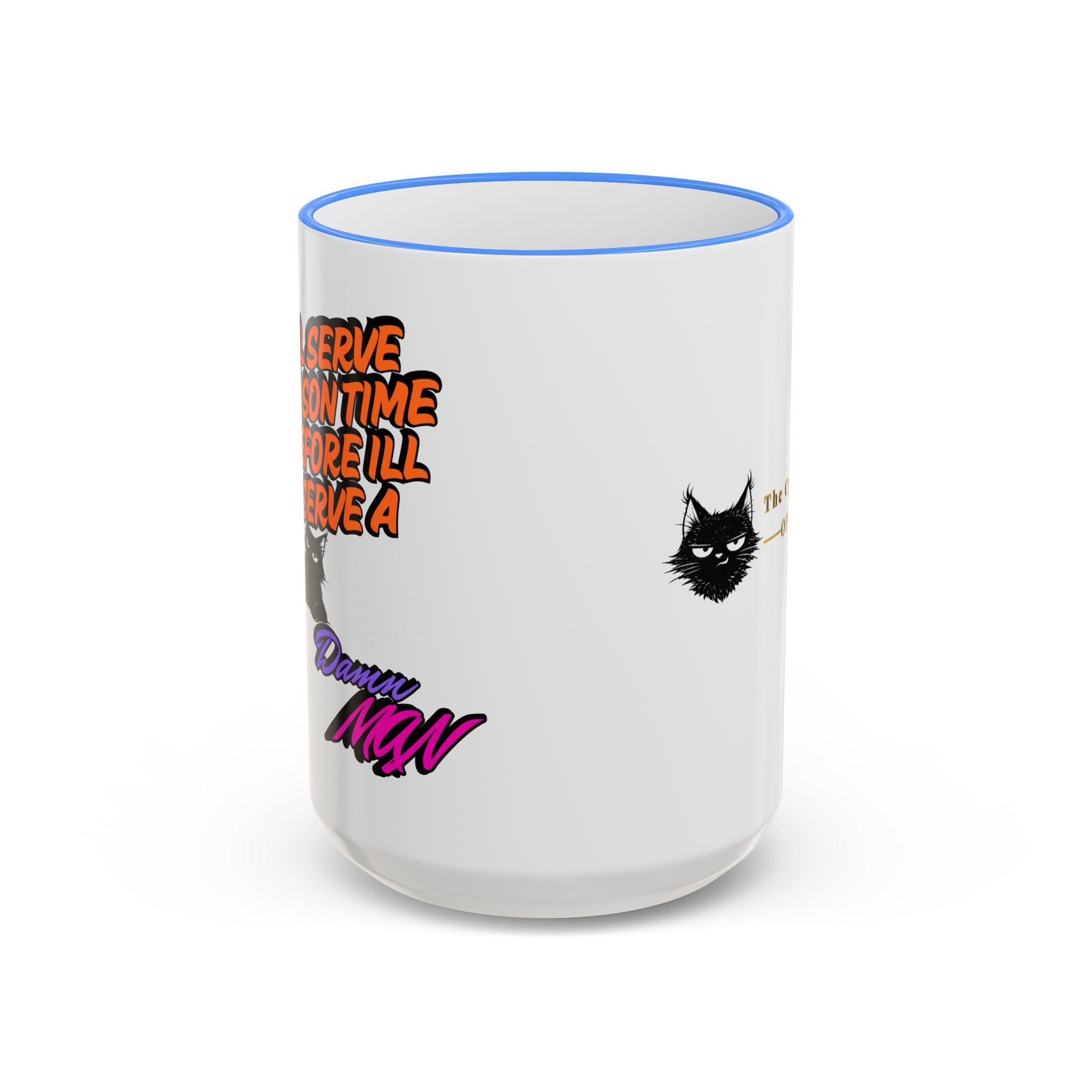 Sassy Cat Quote Accent Rim & Handle Mug | 11oz 15oz