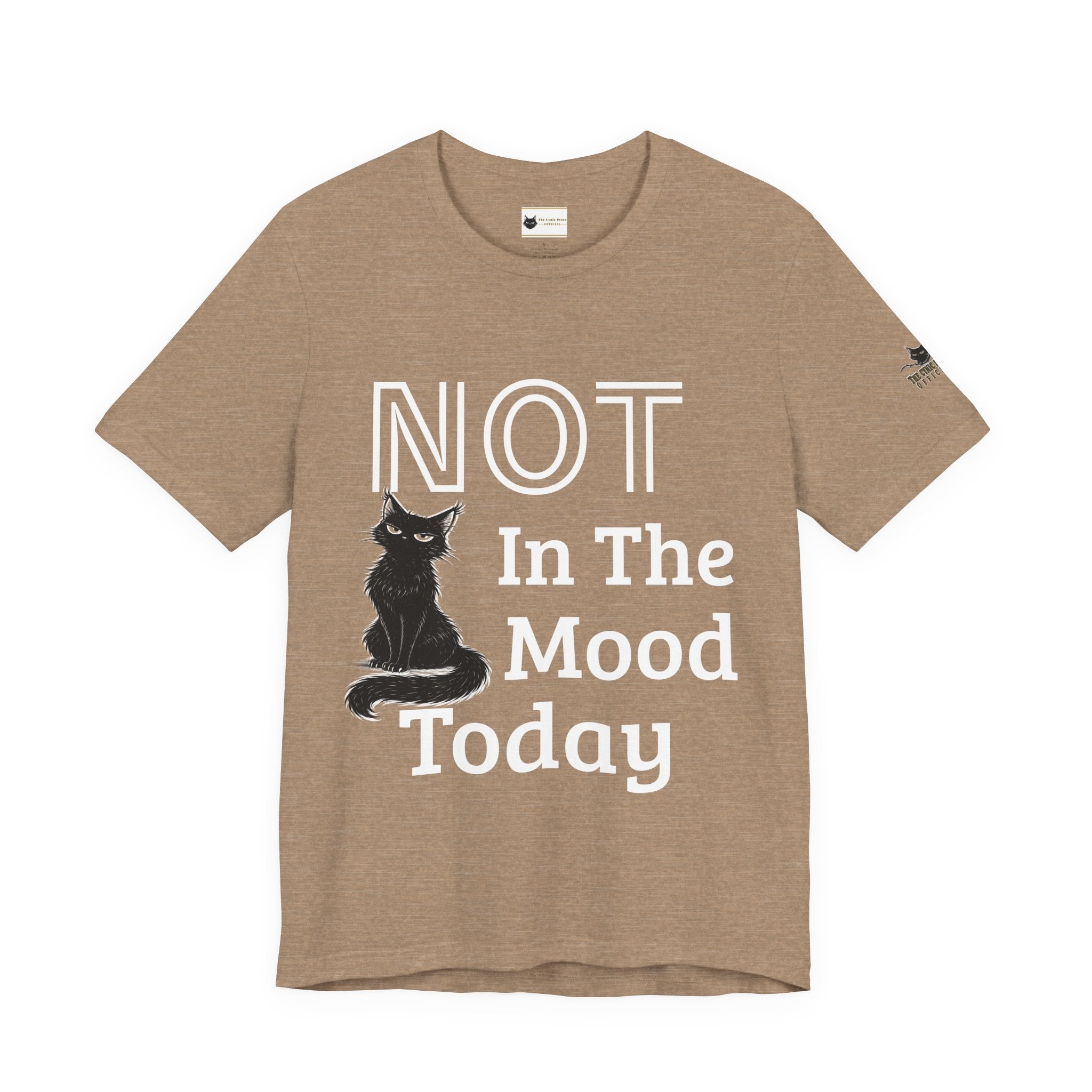 Not in the Mood Today | Sarcastic Cat T | Funny Anti-Social Tee | The Cynic Press Official