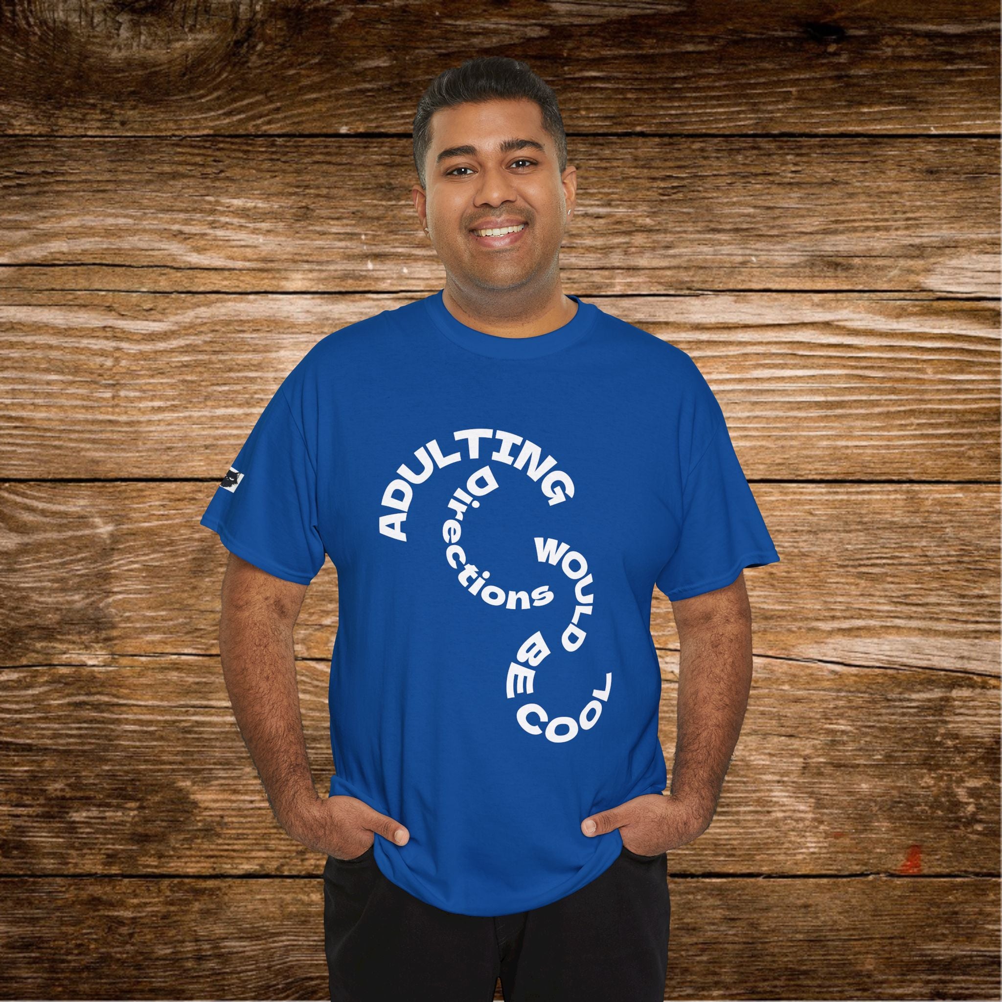 Adulting Doesn't Come With Directions T-Shirt