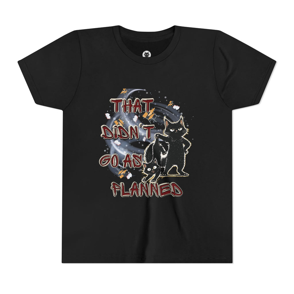 That Didn't Go As Planned Kids Graphic T-Shirt | Funny Black Cat Youth Tee | Cute Chaos Cat Shirt | Back to School Gift for Boys & Girls