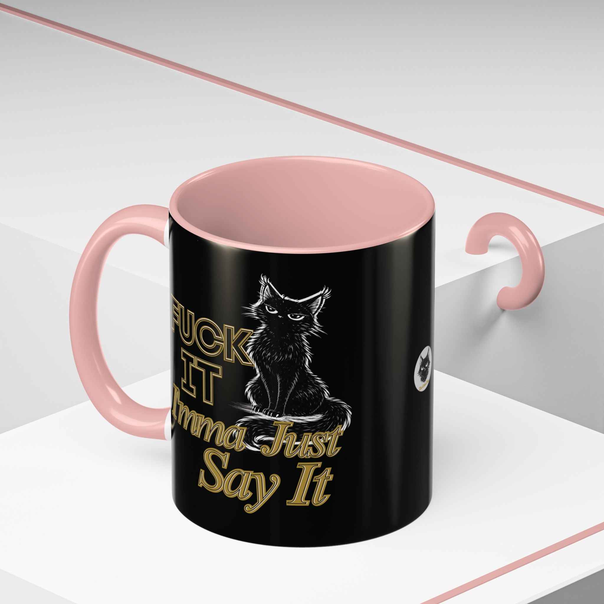 Funny Sarcastic Cat Accent Coffee Mug - Fuck It Imma Just Say It Black Cat Cup - 11oz 15oz Colored Handle Sassy Gift