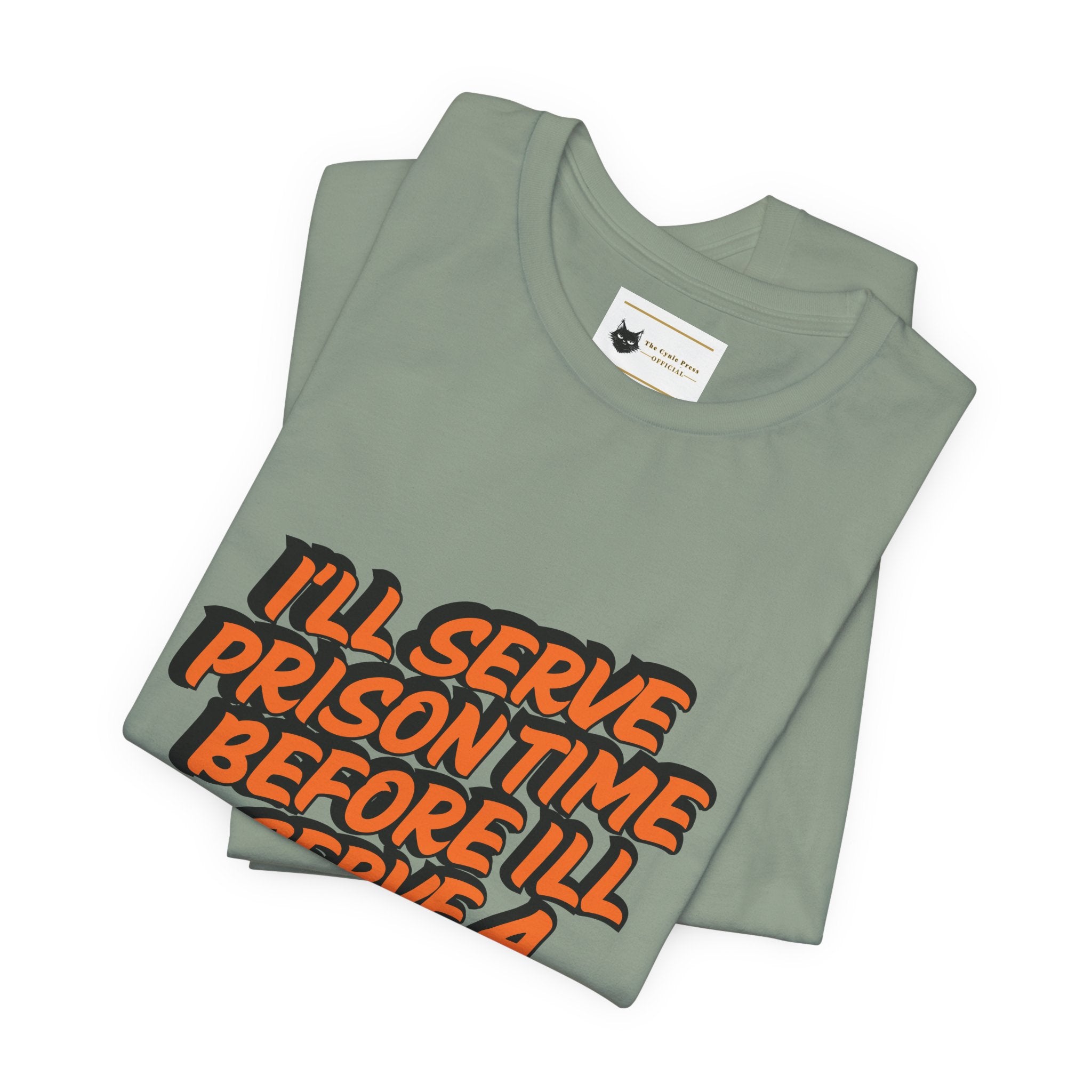 Je purgerai ma peine de prison avant de porter un t-shirt Danny MNW | T-shirt graphique à message