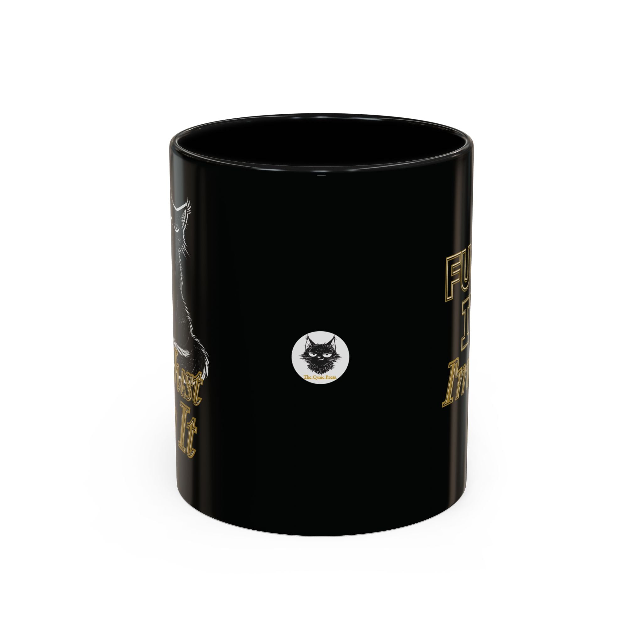 Funny Sarcastic Cat Accent Coffee Mug - Fuck It Imma Just Say It Black Cat Cup - 11oz 15oz Colored Handle Sassy Gift