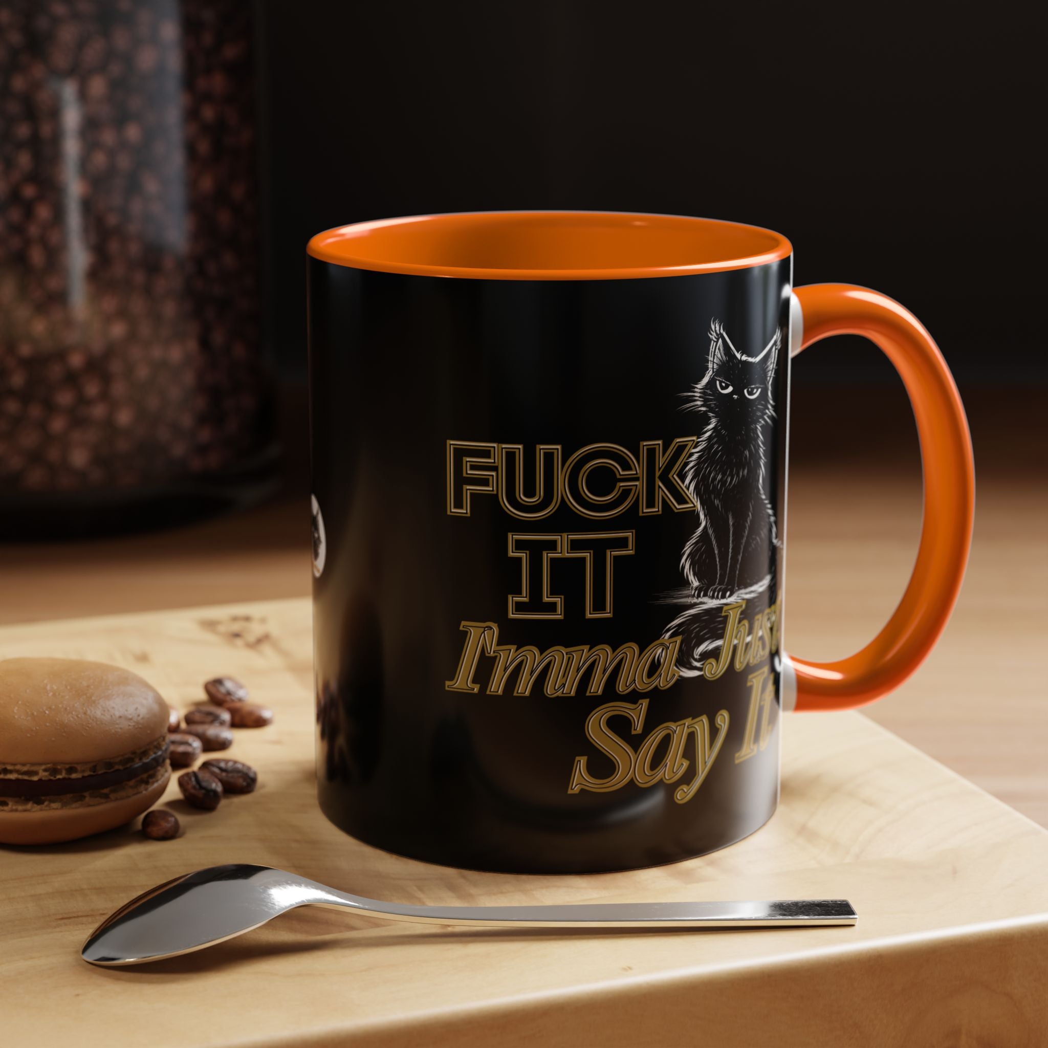 Funny Sarcastic Cat Accent Coffee Mug - Fuck It Imma Just Say It Black Cat Cup - 11oz 15oz Colored Handle Sassy Gift